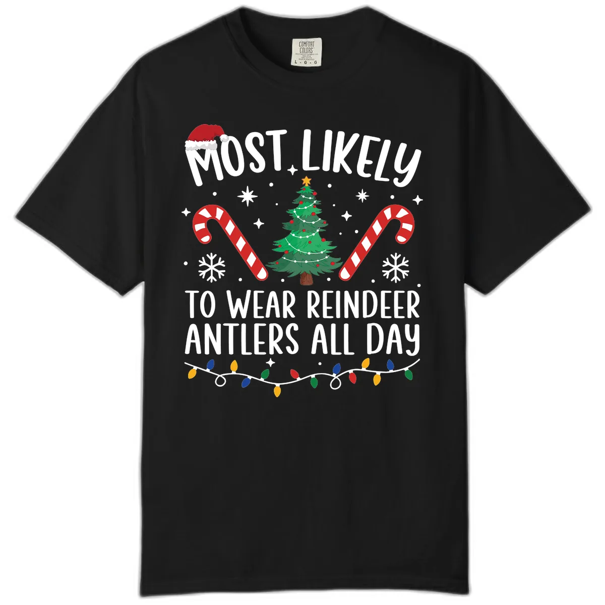 Most Likely To Wear Reindeer Antlers All Day Comfort Color in Black
